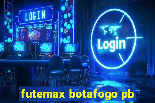 futemax botafogo pb